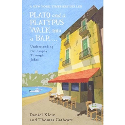 Abbildung von Plato and a Platypus Walk Into Bar: Understanding Philosophy Through Jokes