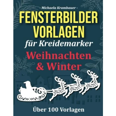 Abbildung von Fensterbilder Vorlagen für Kreidemarker Weihnachten und Winter: Abwechslungsreiche Motive abwischbare
