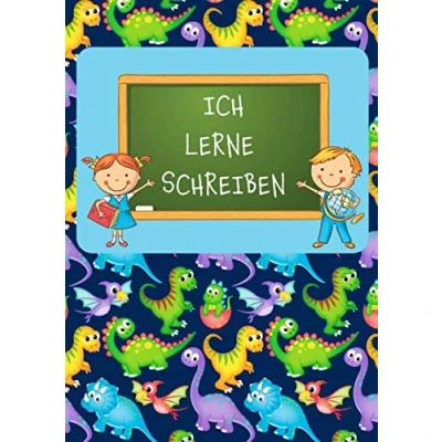 Abbildung von ICH LERNE SCHREIBEN: Dino Schreiblern Heft A4, Erstklässler und Schreibanfänger für die Einschulung zum Schreiben lernen üben. Dreifach Lineatur 1. Klasse.
