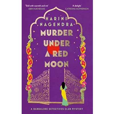 Abbildung von Murder Under A Red Moon: 1920s Bangalore Mystery (The Detectives Club Series)