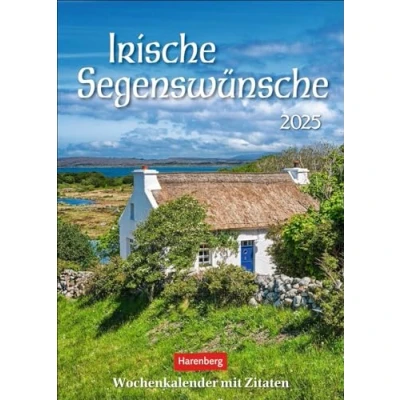 Abbildung von Irische Segenswünsche Wochenkalender 2025 mit Zitaten: ein Foto Kalender voll stärkender irischer Weisheiten. Jede Woche neues Zitat in einem kleinen Wandkalender (Wochenkalender Harenberg)