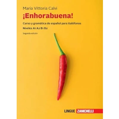 Abbildung von Enhorabuena! Curso y gramática de español para italófonos. Niveles B1 B2. Con e book