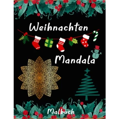 Abbildung von Weihnachten Mandala Malbuch für Erwachsene: Anti Stress mit 40 Weihnachtsmandalas besinnliches ausmalen