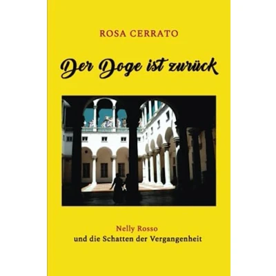 Abbildung von der Doge ist zurück: Nelly Rosso und die Schatten Vergangenheit