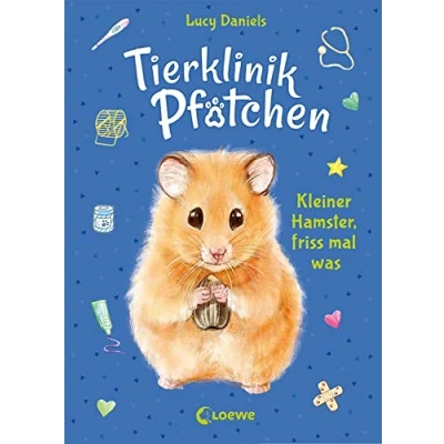 Abbildung von Tierklinik Pfötchen (Band 6) Kleiner Hamster, friss mal was: Kinderbuch für Erstleser ab 7 Jahre
