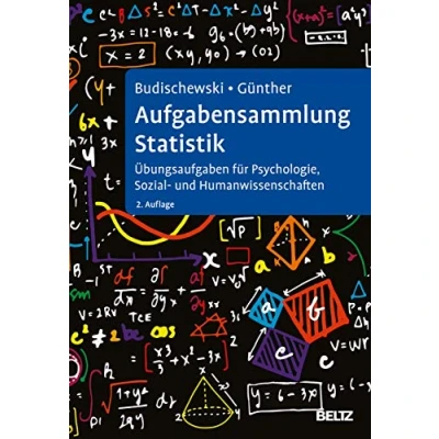 Abbildung von Aufgabensammlung Statistik: Übungsaufgaben für Psychologie, Sozial und Humanwissenschaften