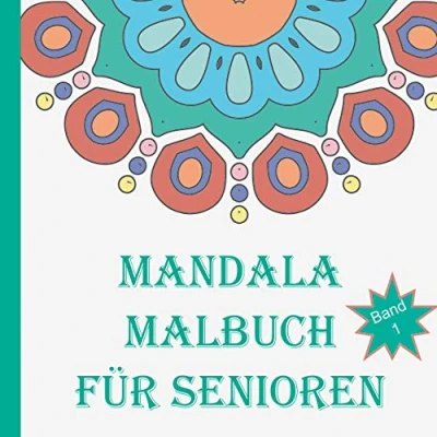 Abbildung von Mandala Malbuch für Senioren: Große Motive, klare Linien, einfache Formen zum ausmalen.