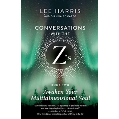 Abbildung von Awaken Your Multidimensional Soul: Conversations with the Z&#039;s, Book Two (Conversations 2)