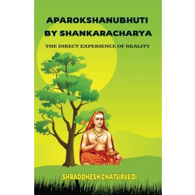 Abbildung von Aparokshanubhuti By Shankaracharya: The Direct Experience of Reality