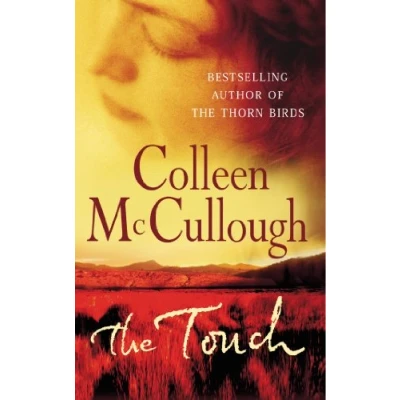 Abbildung von The Touch: a powerful, sweeping family saga from international bestselling author of Thorn Birds