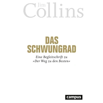 Abbildung von Das Schwungrad: Eine Begleitschrift zu »Der Weg den Besten«