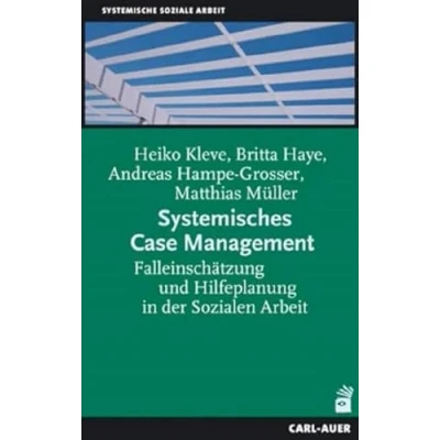Abbildung von Systemisches Case Management: Falleinschätzung und Hilfeplanung in der Sozialen Arbeit