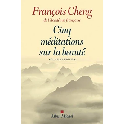 Abbildung von Cinq méditations sur la beauté (Le Livre de Poche)