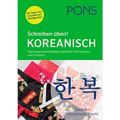 Abbildung von PONS Schreiben üben! Koreanisch: Das koreanische Alphabet Schritt für lernen und trainieren