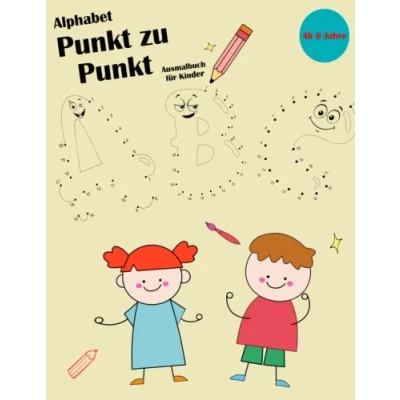 Abbildung von Alphabet Punkt zu Ausmalbuch für Kinder: Buchstaben lernen von A bis Z