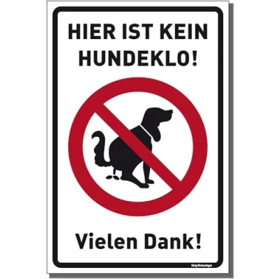 Abbildung von Schild Hier ist kein Hundeklo! weiß stabiles PVC mit UV Schutz 20 x 30 cm Hundehaufen, Hundetoilette Dreifke®