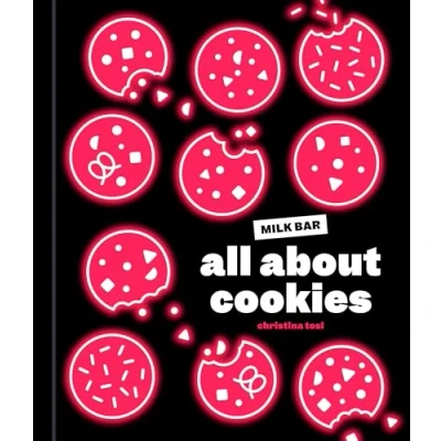 Abbildung von All About Cookies: A Milk Bar Baking Book