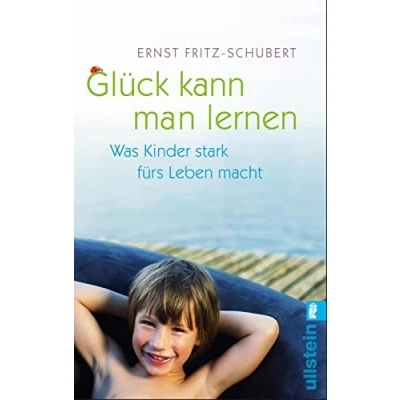 Abbildung von Glück kann man lernen: Was Kinder stark fürs Leben macht (0)