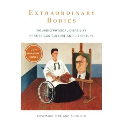 Abbildung von Extraordinary Bodies: Figuring Physical Disability in American Culture and Literature