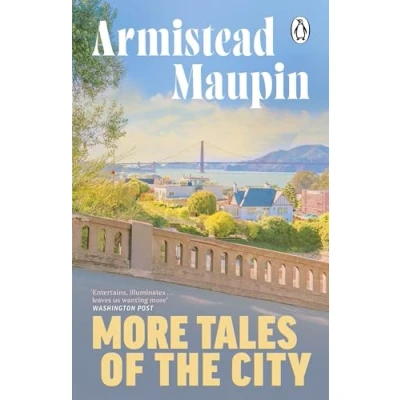 Abbildung von More Tales of the City: second novel in classic, must read City series (Tales City, 2)