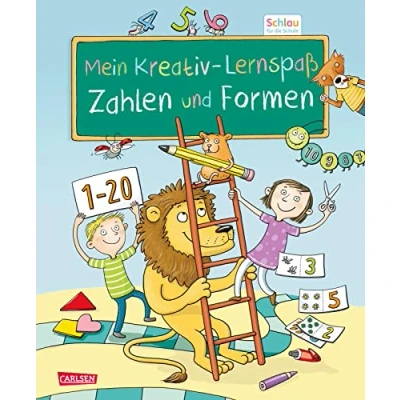 Abbildung von Schlau für die Schule: Mein Kreativ Lernspaß: Zahlen und Formen: Vorschulheft ab 5 Jahren mit Lernspielen, Ausmalbildern Bastelanleitungen