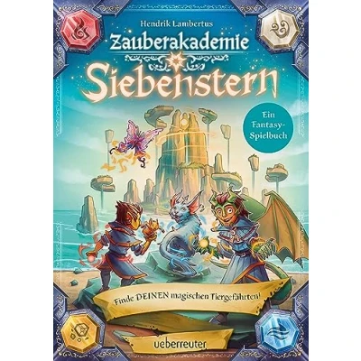 Abbildung von Zauberakademie Siebenstern Finde DEINEN magischen Tiergefährten! (Zauberakademie Siebenstern, Bd. 2)