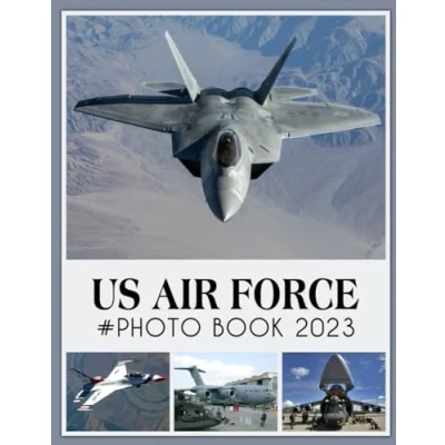 Abbildung von US Air Force Picture Book: Amazing Vehicle Pictures For Relax And Unwind Colorful Pages With Wonderful Photoshoot All Ages Relaxation Stress Relief Photobook To Relieve Get Creative