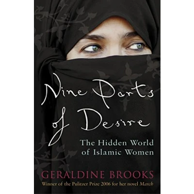 Abbildung von Nine Parts of Desire: The Hidden World Islamic Women
