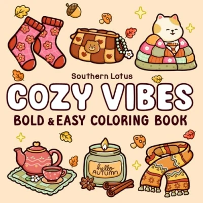 Abbildung von Cozy Vibes: Coloring Book for Adults and Teens Featuring Items in Cute Groovy Designs, Simple Big Drawings Stress Relief Relaxation (Bold &amp; Easy Coloring, Band 2)