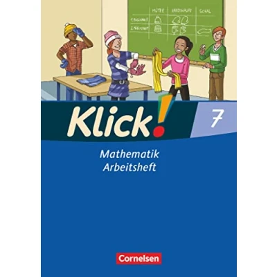 Abbildung von Klick! Mathematik Mittel /Oberstufe Ausgabe 2009 7. Schuljahr: Arbeitsheft
