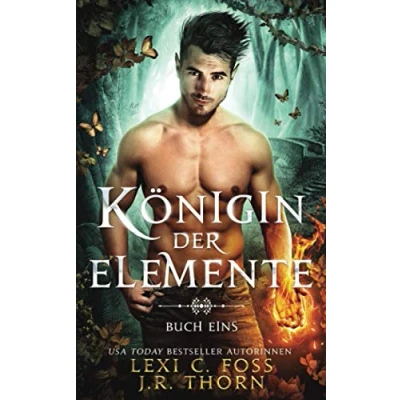 Abbildung von Königin der Elemente: Buch Eins: Ein paranormaler Reverse Harem Liebesroman