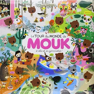 Abbildung von Le Tour Du Monde De Mouk: A vélo et en gommettes !