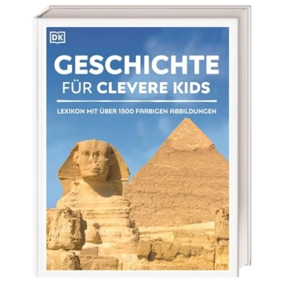 Abbildung von Wissen für clevere Kids. Geschichte Kids: Lexikon mit farbigen Fotos und Illustrationen Kinder ab 8 Jahren