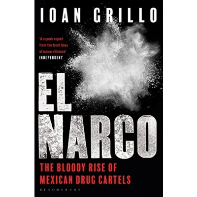 Abbildung von El Narco: The Bloody Rise of Mexican Drug Cartels
