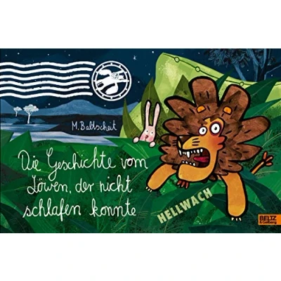 Abbildung von Die Geschichte vom Löwen, der nicht schlafen konnte: Vierfarbiges Bilderbuch