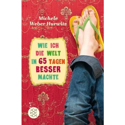 Abbildung von Wie ich die Welt in 65 Tagen besser machte
