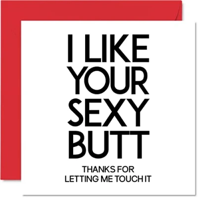 Abbildung von Lustige Jubiläumskarte für Freundin, Freund I Like Your Sexy Butt Bum Valentinstagskarte Ehefrau, Ehemann, Partner, Verlobte, Sie ihn, 145 mm x