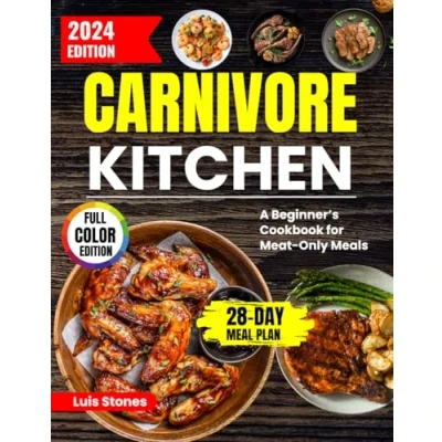 Abbildung von Carnivore Kitchen: A Beginner’s Cookbook for Meat Only Meals