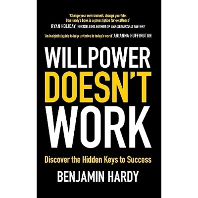 Abbildung von Willpower Doesn&#039;t Work: Discover the Hidden Keys to Success