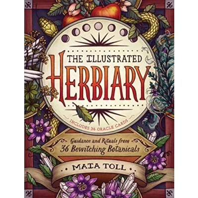 Abbildung von The Illustrated Herbiary: Guidance and Rituals from 36 Bewitching Botanicals (Wild Wisdom)