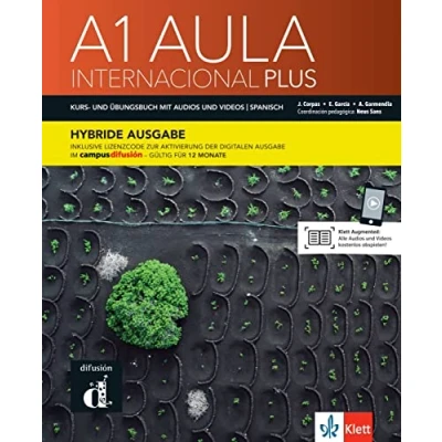 Abbildung von Aula internacional Plus 1 A1 Hybride Ausgabe: Deutsche Ausgabe. Kurs und Übungsbuch mit Audios Videos + Lizenzcode für die Digitale Ausgabe im Campus Difusión (12 Monate)