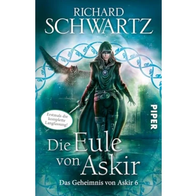 Abbildung von Die Eule von Askir. komplette Fassung (Das Geheimnis Askir 6): Das 6