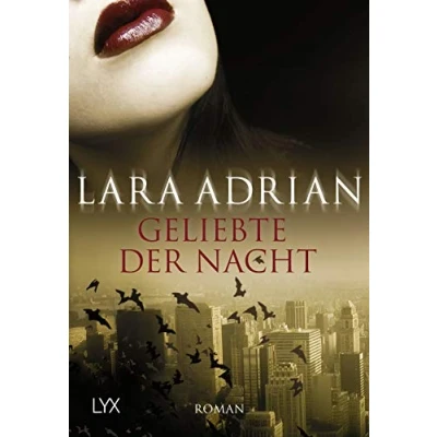 Abbildung von Geliebte der Nacht: Roman. Deutsche Erstausgabe (Midnight Breed, Band 1)