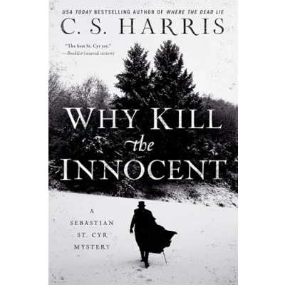 Abbildung von Why Kill the Innocent: A Sebastian St. Cyr Mystery