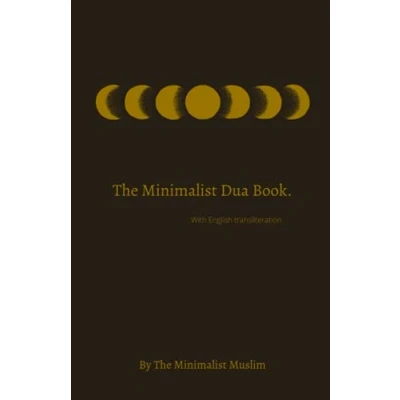 Abbildung von The Minimalist Dua Book.: With English Transliteration, Perfect for Eid Gifts and Daily Adhkar During Ramadan