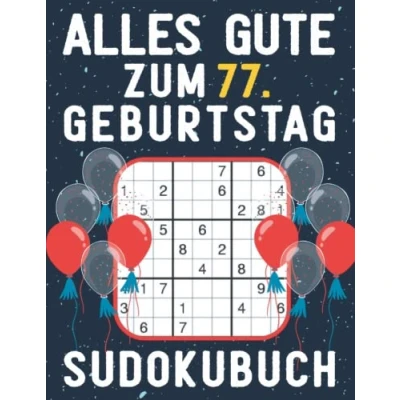 Abbildung von 77 geburtstag Geschenk Alles Gute zum 77. Sudoku: 150 Rätsel von leicht bis schwer Mit Lösungen Kleines Rätselbuch Verschenken ... Geschenke für Frau Mann