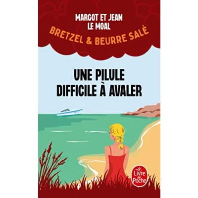 Abbildung von Une pilule difficile à avaler (Bretzel &amp; beurre salé, Enquête 2)