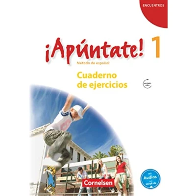 Abbildung von ¡Apúntate! Ausgabe 2008 / Band 1 Cuaderno de ejercicios mit Audio Materialien: Audios online (¡Apúntate!: Spanisch als 2. Fremdsprache 2008)