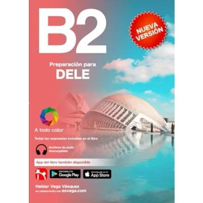 Abbildung von DELE B2 Preparación: Audio descargable + Claves y transcripciones / Keys and transcripts included (Preparación para exámenes DELE, Band 4)