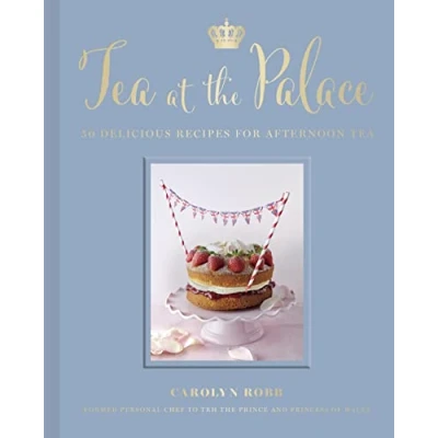 Abbildung von Tea at the Palace: 50 Delicious Recipes for Afternoon